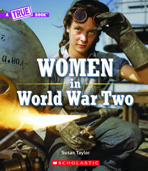 Hardcover Women in World War Two (a True Book) Book
