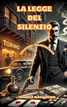 Paperback La Legge del silenzio [Italian] Book