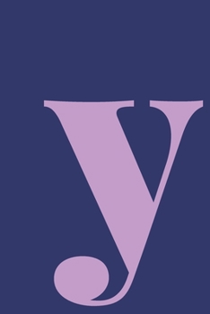 y | Sketchbook: Small Blank Journal for Creative Drawing, Sketching, and Doodling | Cute Personalized Initial Monogram Cover Design in Fun Colors