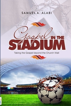 Paperback Gospel in the Stadium Book