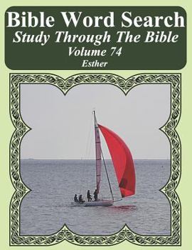 Paperback Bible Word Search Study Through The Bible: Volume 74 Esther [Large Print] Book