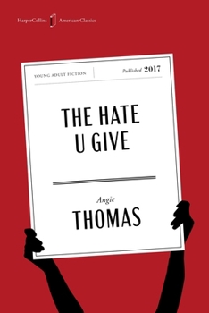 Paperback The Hate U Give American Classics Edition: A Printz Honor Winner Book