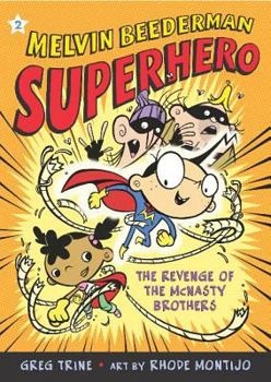 Revenge of the McNasty Brothers (Melvin Beederman Superhero (Paperback)) - Book #2 of the Melvin Beederman Superhero