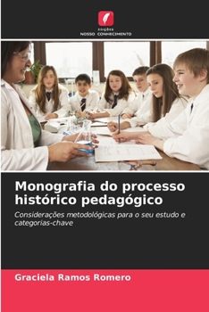 Paperback Monografia do processo histórico pedagógico [Portuguese] Book