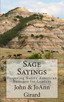 Paperback Sage Sayings: Inspiring Native American Passages for Leaders Book