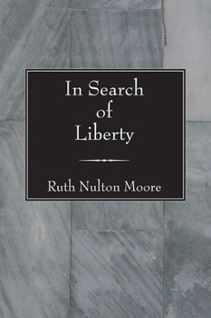 Paperback In Search of Liberty Book