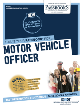 Paperback Motor Vehicle Officer (C-2031): Passbooks Study Guide Volume 2031 Book