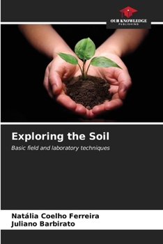 Paperback Exploring the Soil Book