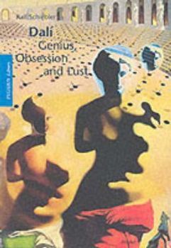 Paperback Dali, Genius Obsession and Lust Book