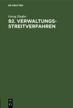 Hardcover 92. Verwaltungsstreitverfahren [German] Book