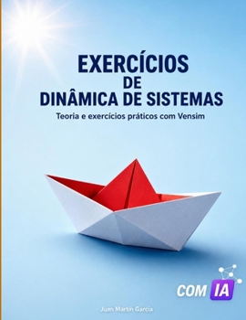 Paperback Teoria e exercícios práticos de Dinâmica de Sistemas [Portuguese] Book