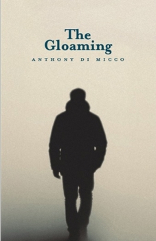 THE GLOAMING