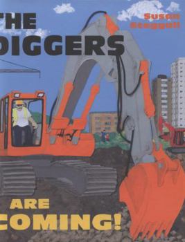 Hardcover The Diggers Are Coming! Book