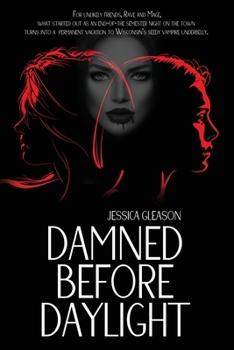 Paperback Damned Before Daylight Book