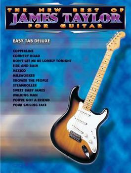 Paperback The New Best of James Taylor for Guitar: Easy Tab Deluxe Book