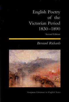 English Poetry of the Victorian Period 1830-1890 (Longman Literature in English Series) - Book  of the Longman Literature in English Series