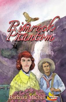 Rimrock Phantom - Book #3 of the Blaze