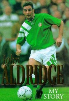 Hardcover John Aldridge - My Story Book