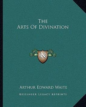 Paperback The Arts of Divination Book