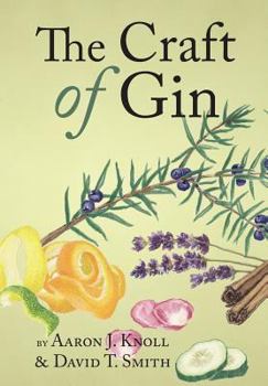 Hardcover The Craft of Gin Book