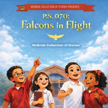 Paperback P.S. 070: Falcons in Flight Book