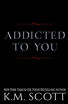 Addicted To You Series