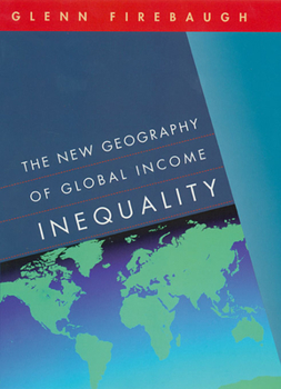 Paperback The New Geography of Global Income Inequality Book