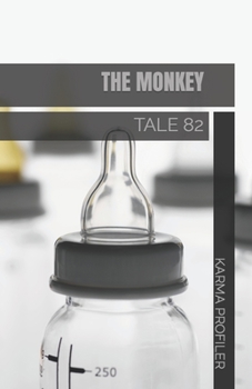 Paperback The Monkey: Tale 82 Book