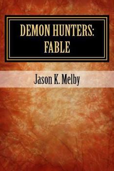 Paperback Demon Hunters: Fable Book