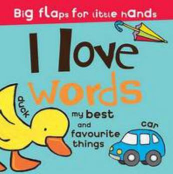 Board book Great Big Lift the Flap: I Love Words Book