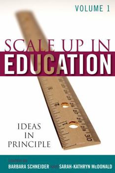 Paperback Scale-Up in Education: Ideas in Principle Book