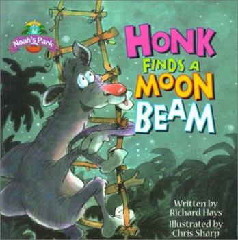 Hardcover Honk Finds a Moonbeam Book