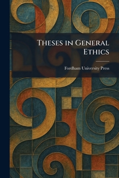 Paperback Theses in General Ethics Book