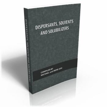 Paperback Dispersants, Solvents and Solubilizers Book