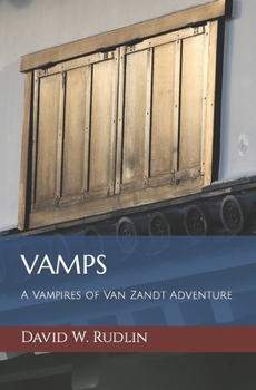 Paperback Vamps: A Vampires of Van Zandt Adventure Book