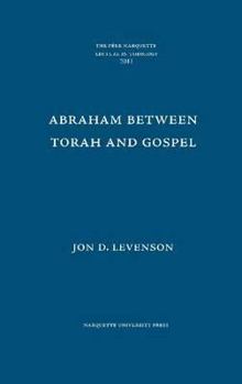 Hardcover Abraham Between Torah and Gospel Book