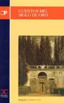 Cuentos del Siglo de Oro (Ensayos)