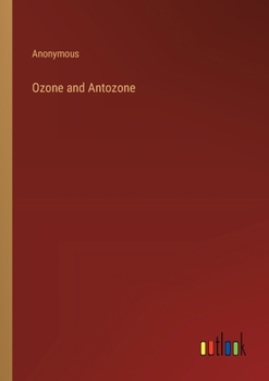 Paperback Ozone and Antozone Book