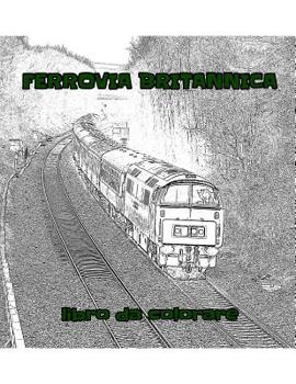 Paperback Ferrovia Britannica: libro da colorare [Italian] Book