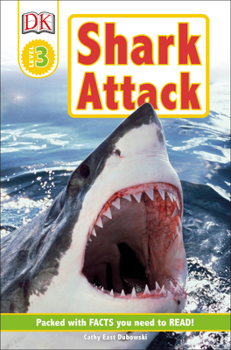 DK Readers: Shark Attack! (Level 3: Reading Alone) - Book  of the DK Readers Level 3