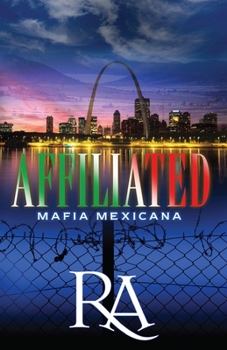 Paperback Affiliated: Mafia Mexicana Book