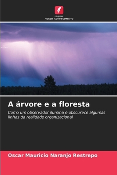 Paperback A árvore e a floresta [Portuguese] Book