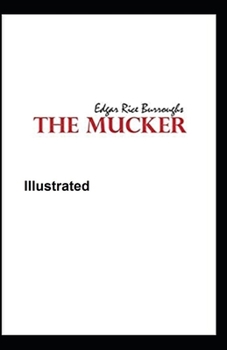 Paperback The Mucker Illustrated Book