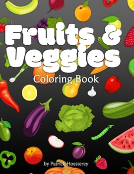 Paperback Fruits & Veggies Coloring Book