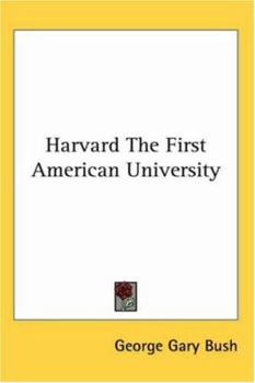 Paperback Harvard, the First American University Book