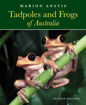 Hardcover Tadpoles and Frogs of Australia Book