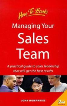 Paperback Managing Your Sales Team: 2nd edition Book