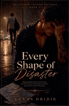 Paperback Every Shape of Disaster: Book 5 Book