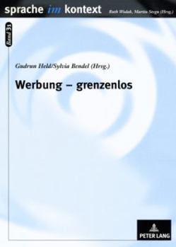 Paperback Werbung - grenzenlos: Multimodale Werbetexte im interkulturellen Vergleich [German] Book