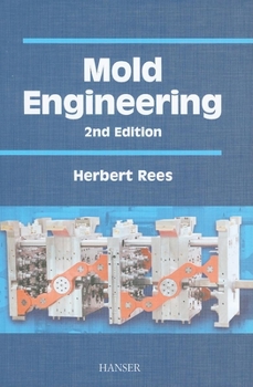 Hardcover Mold Engineering 2e Book